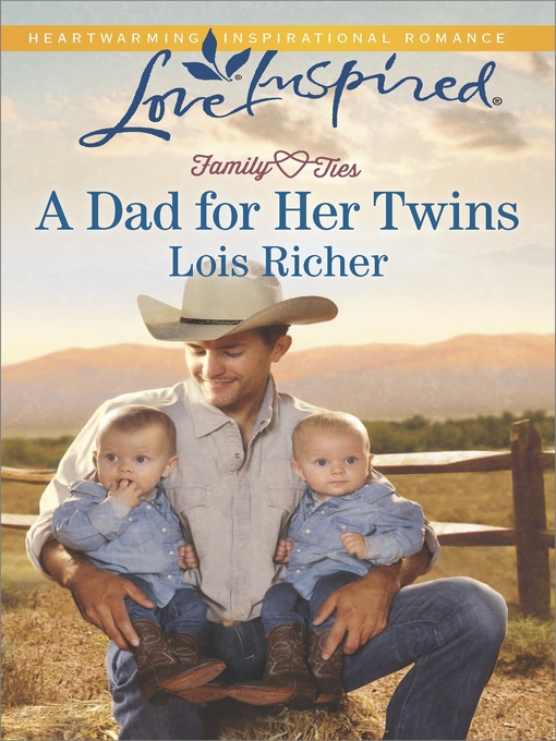 Title details for A Dad for Her Twins by Lois Richer - Available